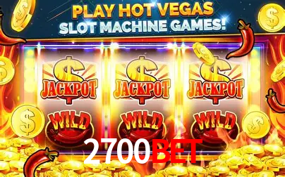 Descubra o Mundo do Cassino Online com 2700bet